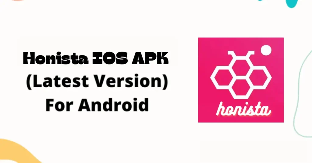 Download honista APK for iOS and iPhone